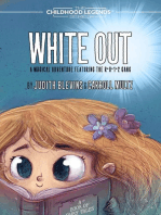 White Out: The Childhood Legends Series