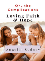 Loving Faith and Hope