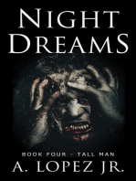 Night Dreams #4: Tall Man
