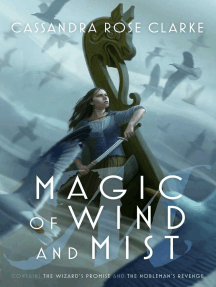 Magic Of Wind And Mist By Cassandra Rose Clarke Ebook Scribd