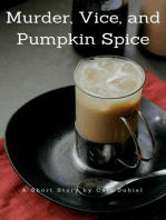 Murder, Vice, and Pumpkin Spice