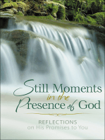 Still Moments in the Presence of God: Reflections on His Promises to You