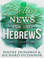 Better News for the Hebrews