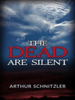 The dead are silent
