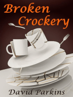 Broken Crockery: The Dinner Party From Hell
