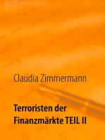 Terroristen der Finanzmärkte Teil II: Hintergründe der Schattenindustrie der Online Broker