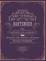 The Curious Bartender: The artistry and alchemy of creating the perfect cocktail