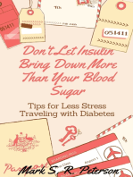 Don't Let Insulin Bring down More than Your Blood Sugar: Tips for Less Stress Traveling with Diabetes