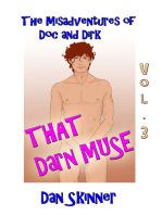 The Misadventures of Doc and Dirk, Volume III