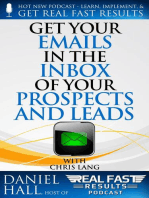 Get Your Emails in the Inbox of Your Prospects and Leads: Real Fast Results, #68