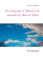 En route pour le Brésil à la rencontre de João de Deus: Témoignages