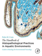 The Handbook of Histopathological Practices in Aquatic Environments: Guide to Histology for Environmental Toxicology