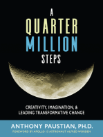 A Quarter Million Steps