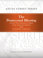 The Pentecostal Blessing: Sermons That Prepared Los Angeles for the Azusa Street Revival