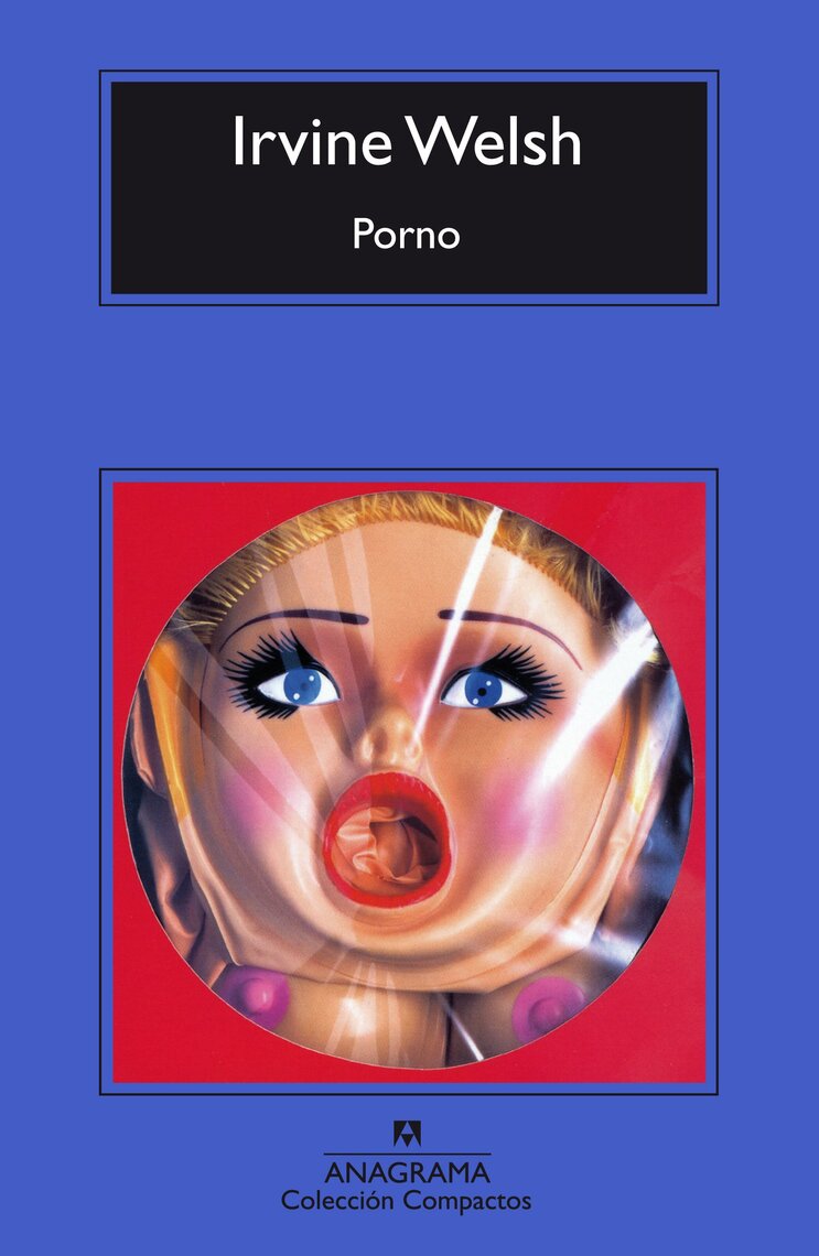 irvine welsh porno girlfriend los