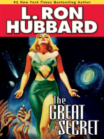 The Great Secret: An Intergalactic Tale of Madness, Obsession, and Startling Revelations