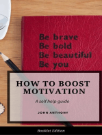 How to Boost Motivation: Self Help