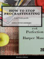 How to Stop Procrastinating: Self Help