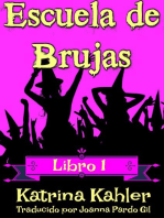 Escuela de Brujas - Libro 1