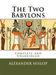 The Two Babylons by Alexander Hislop (Ebook) - Read free for