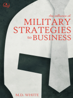 The Influence of Military Strategies to Business