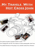 My Travels with Hot Cross John