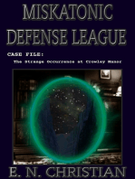 Miskatonic Defense League, Case File