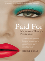 Paid For – My Journey through Prostitution: Surviving a Life of Prostitution and Drug Addiction on Dublin’s Streets