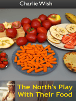 The North’s Play With Their Food