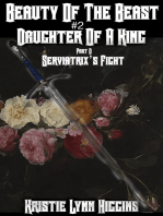 Beauty of the Beast #2 Daughter Of A King: Part D: Serviatrix's Fight