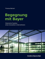 Begegnung mit Bayer: Historische Facetten eines innovativen Unternehmens