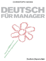 Deutsch für Manager: Fokussierte Stilblüten aus der Welt der Sprach-Performance