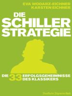 Die Schiller-Strategie: Die 33 Erfolgsgeheimnisse des Klassikers
