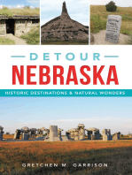 Detour Nebraska: Historic Destinations & Natural Wonders