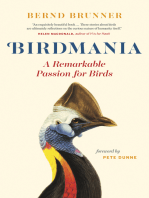Birdmania: A Remarkable Passion for Birds