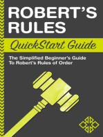 Robert's Rules QuickStart Guide: The Simplified Beginner's Guide to Robert's Rules