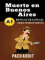 Muerte en Buenos Aires - Novelas en español para principiantes (A1): Spanish Novels Series, #3