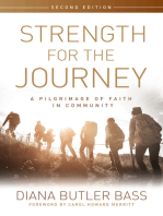 Strength for the Journey, Second Edition: A Pilgrimage of Faith in Community