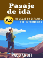 Pasaje de ida - Novelas en español para pre-intermedios (A2): Spanish Novels Series, #9