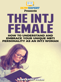 Read The Intj Female How To Understand And Embrace Your Unique Mbti Personality As An Intj Woman Online By Howexpert Books