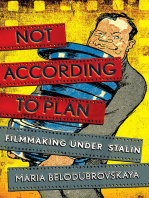 Not According to Plan: Filmmaking under Stalin