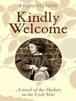 Kindly Welcome: A Novel of the Shakers in the Civil War