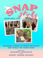 Snapshots from Real Life