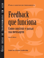 Feedback That Works: How to Build and Deliver Your Message, First Edition (Brazilian Portuguese)