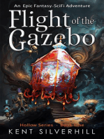 Flight of the Gazebo: Hollow, #1