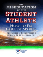 The Miseducation of the Student Athlete: How to Fix College Sports
