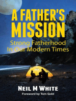 A Father's Mission