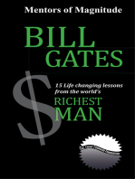 Bill Gates: 15 Life Changing Lessons From the World's Richest Man