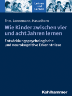 Wie Kinder zwischen vier und acht Jahren lernen: Psychologische Erkenntnisse und Konsequenzen für die Praxis