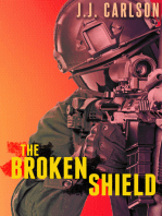 The Broken Shield